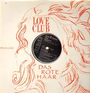 Love Club Featuring Jelly - Das Rote Haar