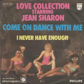Love Collection - Come On Dance With Me