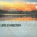 2 x 12'' - Love Connection - The Bomb (Remixes)