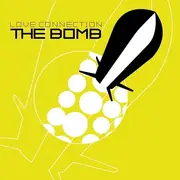 12inch Vinyl Single - Love Connection - The Bomb