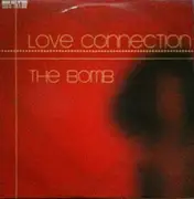 12inch Vinyl Single - Love Connection - The Bomb
