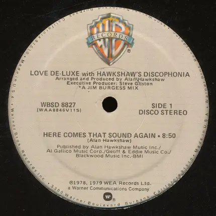Love De-Luxe With Hawkshaw's Discophonia - Here Comes That Sound Again