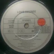 7inch Vinyl Single - Love Decree - Something So Real (The Chinheads Theme)