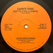 Love Exchange - Got To Find A Disco