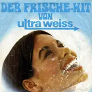 Love Generation , Dieter Thomas Heck / Gitte Hænning - Der Frische-Hit Von Ultra Weiss