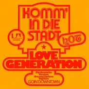 Love Generation - Komm' In Die Stadt