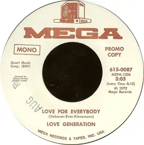 The Love Generation - Love For Everybody