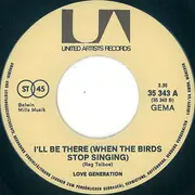 7inch Vinyl Single - Love Generation - Something To Believe In