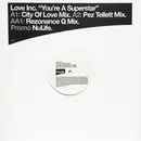 12inch Vinyl Single - Love Inc - You're A Superstar