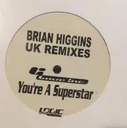Love Inc - You're A Superstar (UK Remixes)