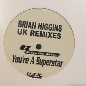 Love Inc. - You're A Superstar (UK Remixes)