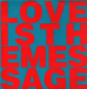12inch Vinyl Single - Love Inc. Featuring M.C. Noise - Love Is The Message