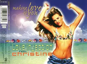 Love Injection feat. Christine - making love to you