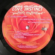 Love Instinct - Purify My Blood