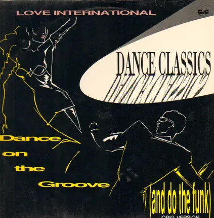 Love International - Airport Of Love / Dance On The Groove (And Do The Funk)