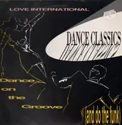 love international - Dance on the groove