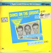 12inch Vinyl Single - Love International - Dance On The Groove (And Do The Funk)
