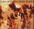 CD - Love Is Colder Than Death - Oxeia - Digipak