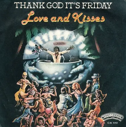 Love & Kisses - Thank God It's Friday