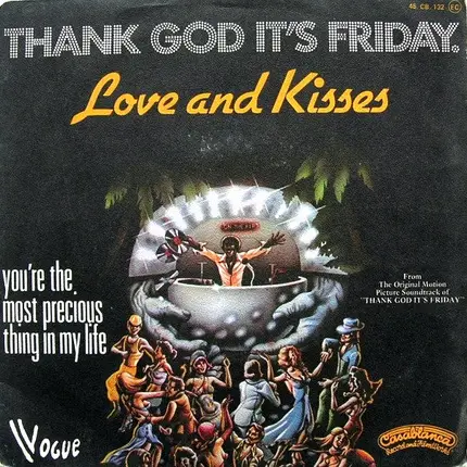 Love & Kisses - Thank God It's Friday