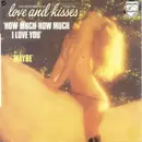 7inch Vinyl Single - Love & Kisses - How Much, How Much I Love You