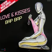 Love and Kisses - Bap Bap
