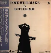 LP - Love Live Life - Love Will Make A Better You - Japan Original on red King records label; Gatefold