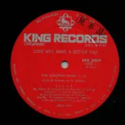 LP - Love Live Life - Love Will Make A Better You - Japan Original on red King records label; Gatefold