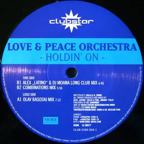 Love & Peace Orchestra - Holdin' On