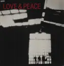 LP - Love & Peace - From Here In / Beyond This / An' From Now On - insert
