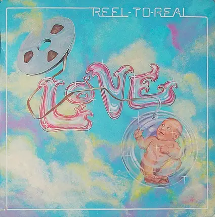 Love - Reel to Real