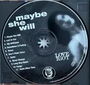 CD - Love Riot - Maybe She Will