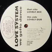 Love System - We Gotta Dance