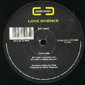 Love Science - All I Want
