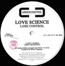 12inch Vinyl Single - Love Science - Lose Control