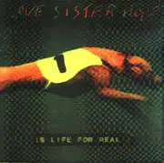 CD - Love Sister Hope - Is Life For Real