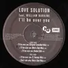 12'' - Love Solution - I'll Be Over You