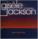 2 x 12inch Vinyl Single - Love Solution Vs. Gisele Jackson - Make It On My Own