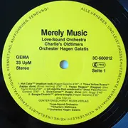 LP - Love-Sound Orchestra , Charlie's Oldtimers , Hagen Galatis - Merely Music - Promo