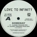 2 x 12inch Vinyl Single - Love To Infinity - Someday