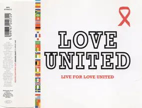 Love United - Live For Love United