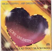 Love Unlimited - High Steppin', Hip Dressin' Fella