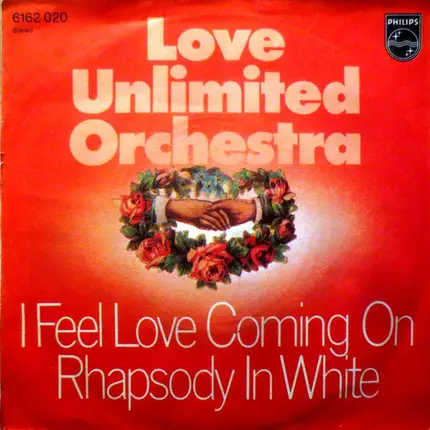 Love Unlimited Orchestra - I Feel Love Coming On / Rhapsody In White