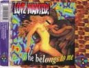 CD Single - Love Wanted - He Belongs to Me