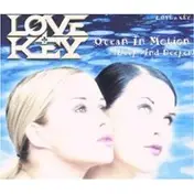 Love & Key - Ocean in Motion