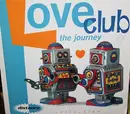 12inch Vinyl Single - Loveclub - The Journey