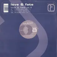 Love And Fate - Love & Fate Pt II