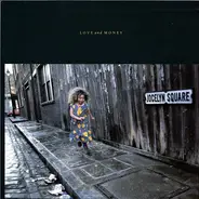 Love And Money - Jocelyn Square