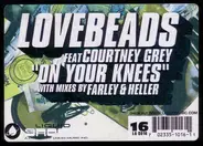 Lovebeads Feat. Courtney Grey - On Your Knees