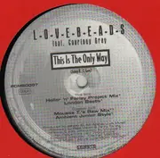 12'' - Lovebeads - This Is The Only Way
